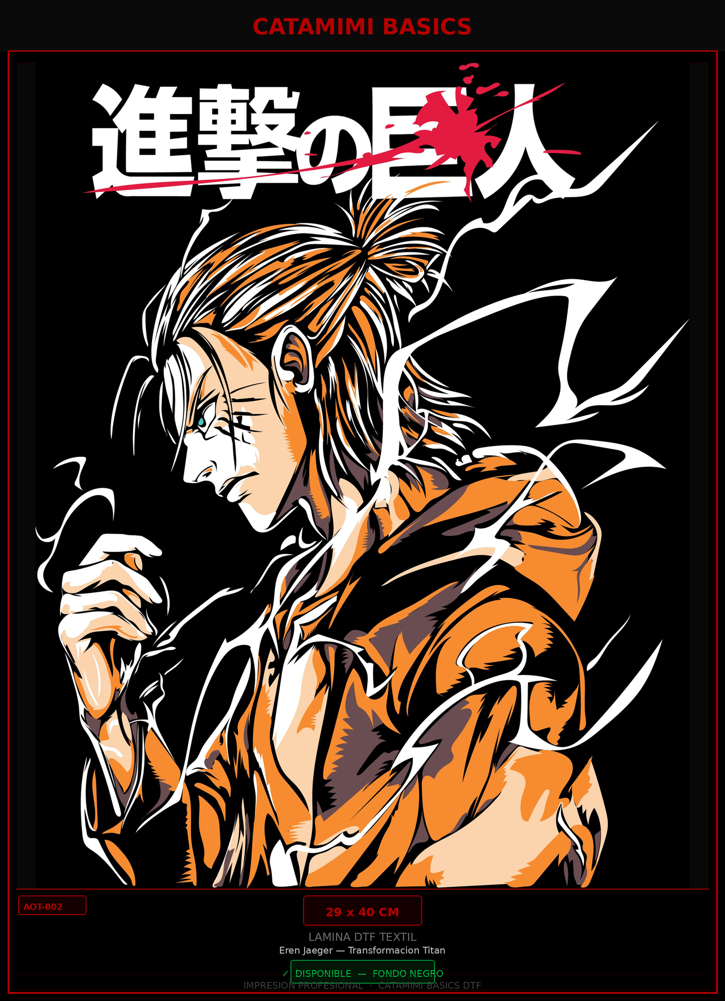 Lámina DTF — Eren Jaeger — Transformacion Titan Naranja (AOT-002)