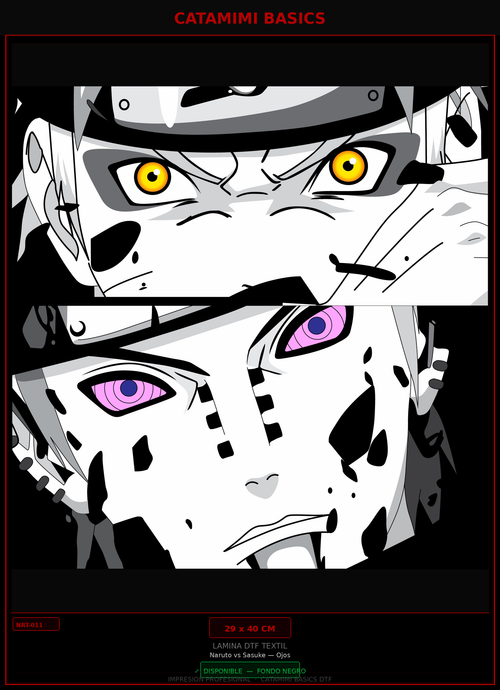 Lámina DTF — Naruto vs Sasuke — Ojos Kurama Rinnegan (NRT-011)